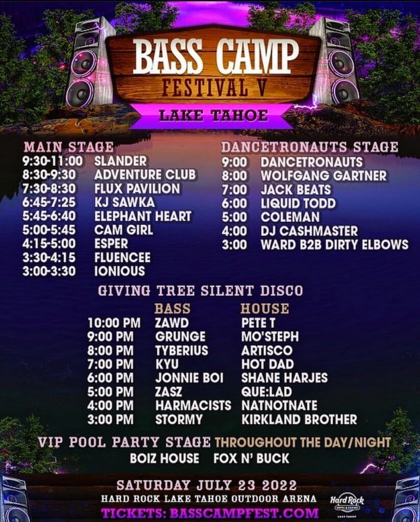 Festival Set Times - Bass Camp Festival 5 - South Lake Tahoe - Era Of EDM